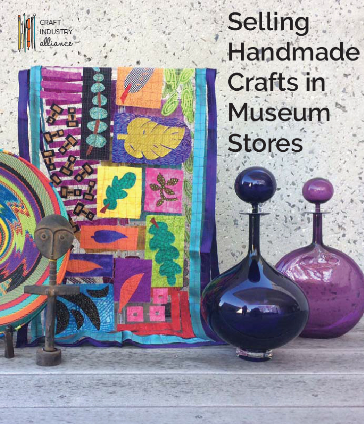 Selling Handmade Crafts in Museum Stores