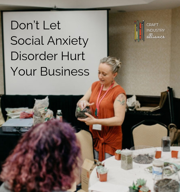 Don’t Let Social Anxiety Stunt Your Business