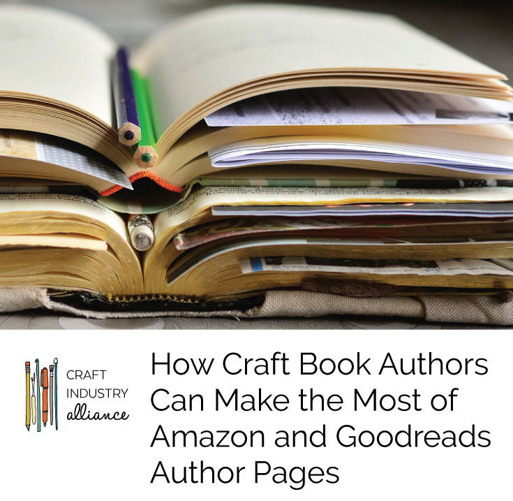 How Craft Book Authors Can Make the Most of Amazon and Goodreads Author Pages