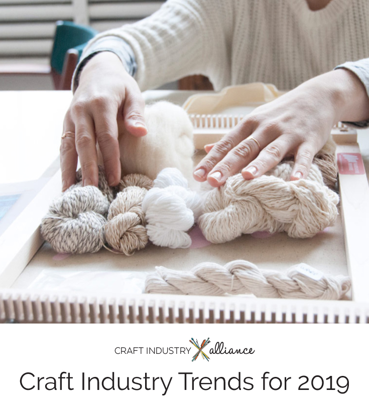 Craft Industry Trends for 2019