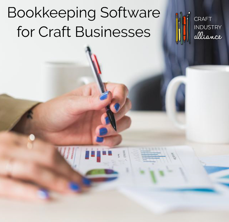 Bookkeeping Software for Craft Businesses - Craft Industry Alliance