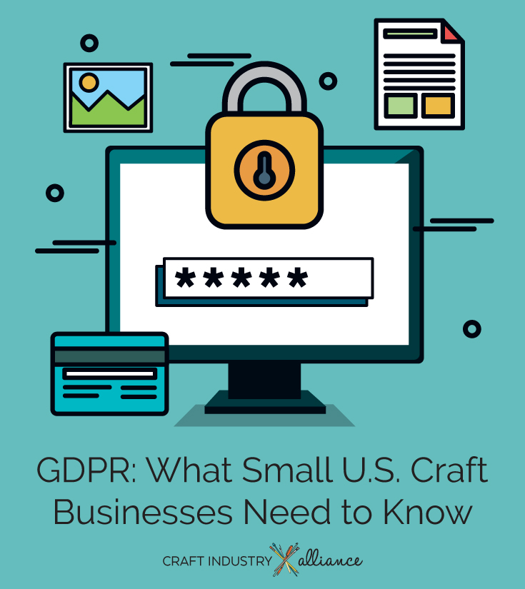 GDPR: What Small U.S. Craft Businesses Need to Know