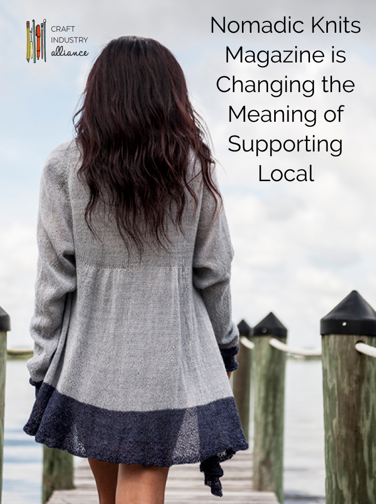 Nomadic Knits Magazine is Changing the Meaning of Supporting Local